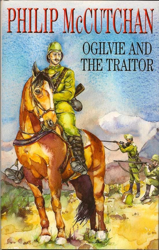 Item #010014 Ogilvie and the Traitor. PHILIP MCCUTCHAN