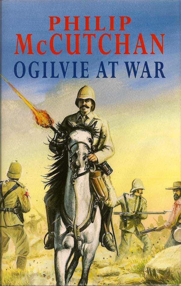 Item #010017 Ogilvie at War. PHILIP MCCUTCHAN