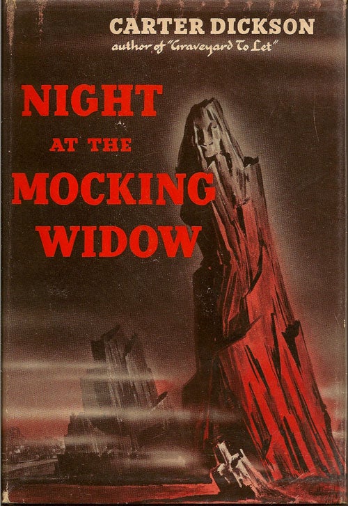 Item #010084 Night at the Mocking Widow. CARTER DICKSON
