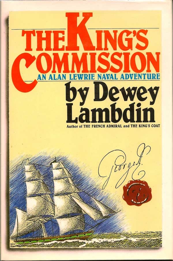 Item #010105 The King's Commission. DEWEY LAMBDIN