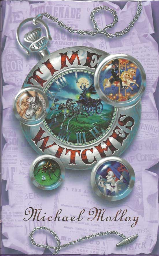 Item #010128 Time Witches. MICHAEL MOLLOY