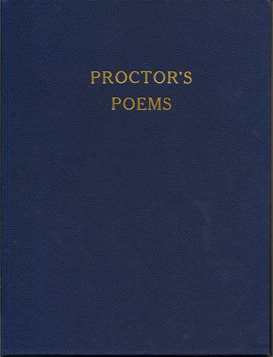 Item #011399 Proctor's Poems. JOHN CLAGETT PROCTOR