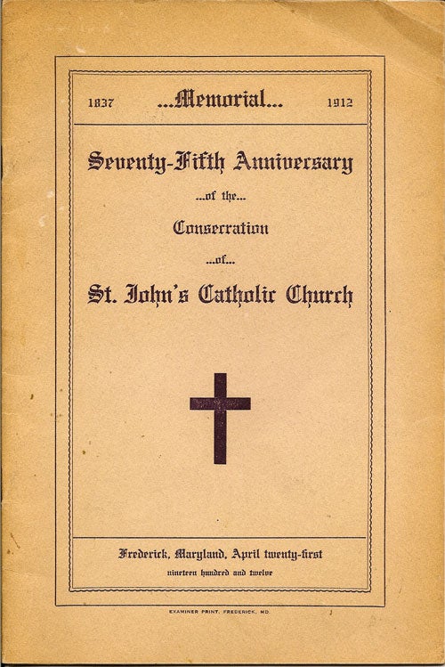 Item #011514 Seventy-Fifth Anniversary Of The Consecration Of St. John's Catholic Church