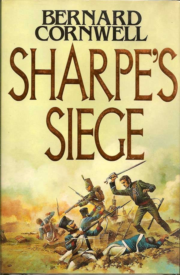 Item #011631 Sharpe's Siege. BERNARD CORNWELL