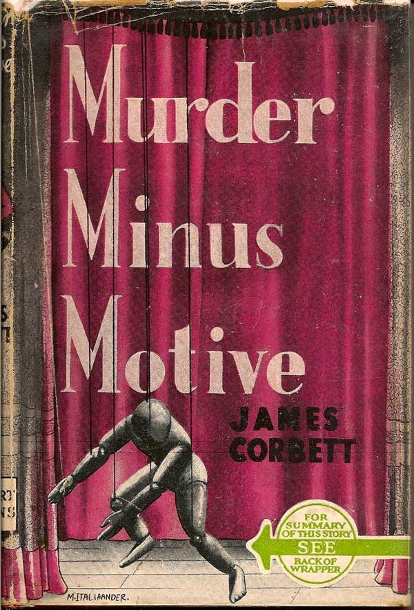 Item #012394 Murder Minus Motive. JAMES CORBETT.