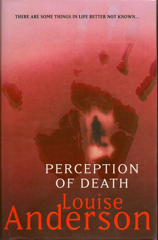 Item #012423 Perception Of Death. LOUISE ANDERSON