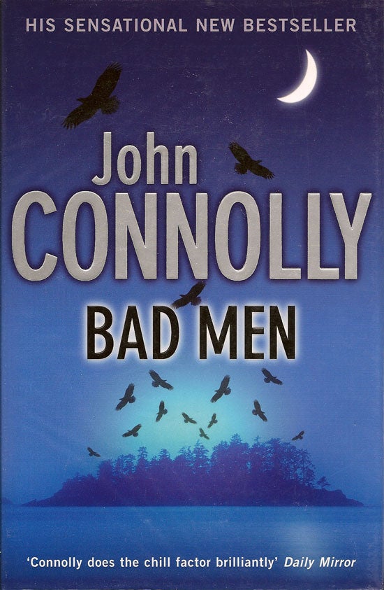 Item #012571 Bad Men. JOHN CONNOLLY