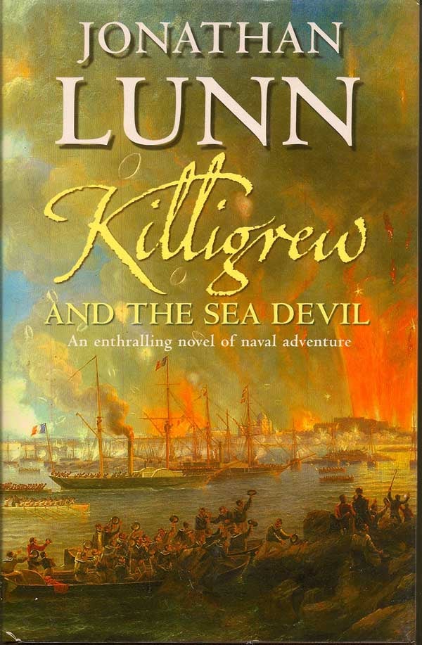 Item #012646 Killigrew and the Sea Devil. JONATHAN LUNN.