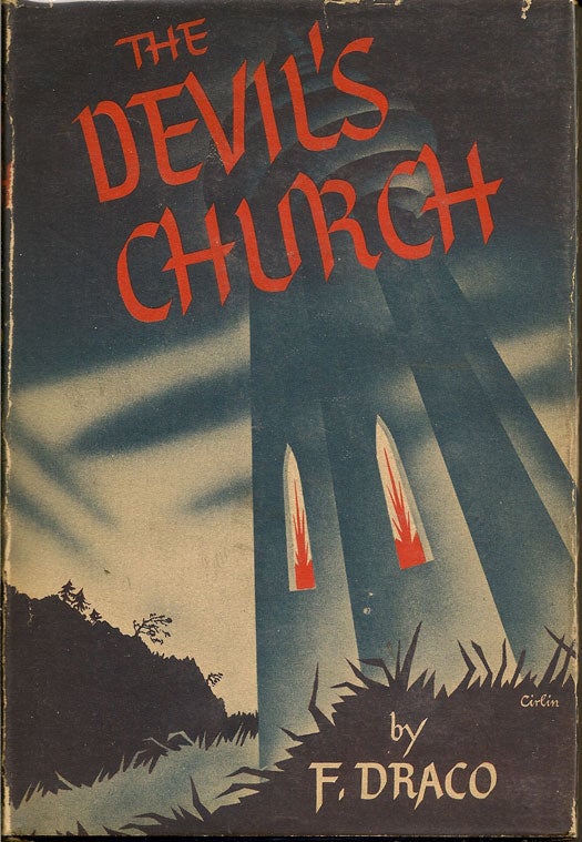 Item #012744 The Devil's Church. F. DRACO