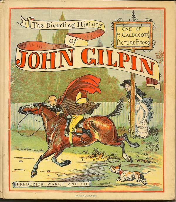 Item #013066 The Diverting History of John Gilpin. RANDOLPH CALDECOTT