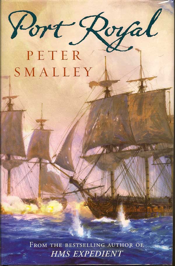 Item #013473 Port Royal. PETER SMALLEY.