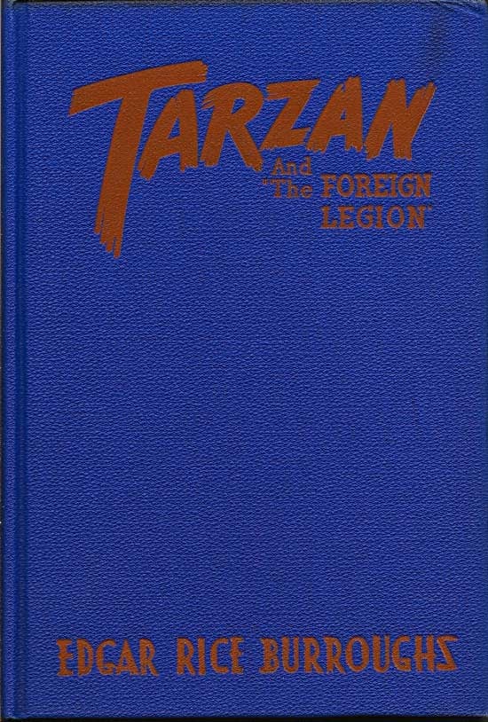 Item #013773 Tarzan And The Foreign Legion. EDGAR RICE BURROUGHS