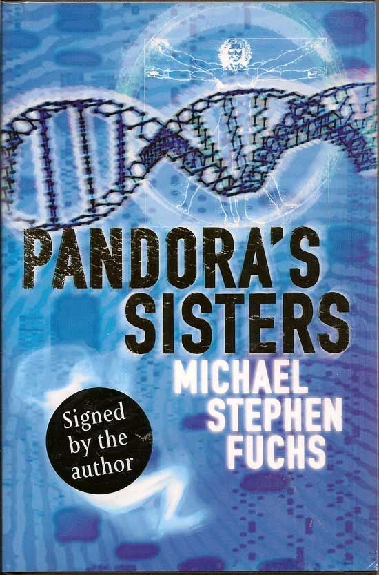Item #013936 Pandora's Sisters. MICHAEL STEPHEN FUCHS.