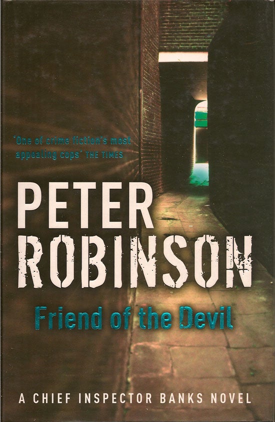 Item #013962 Friend Of The Devil. PETER ROBINSON