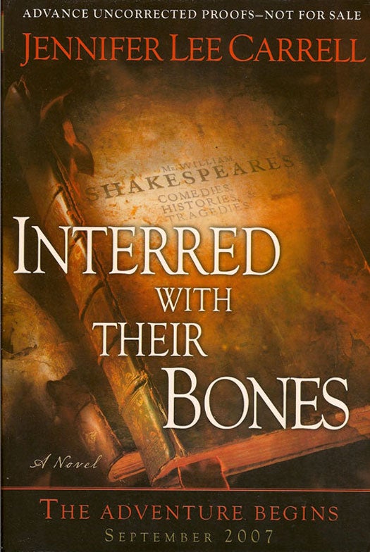 Item #013981 Interred With Their Bones. JENNIFER LEE CARRELL.