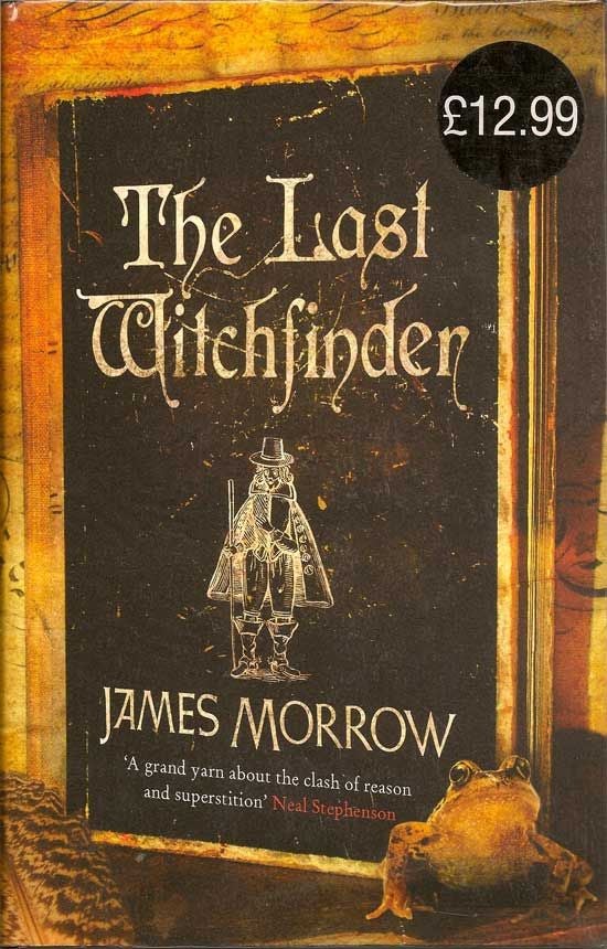 Item #014005 The Last Witchfinder. JAMES MORROW.
