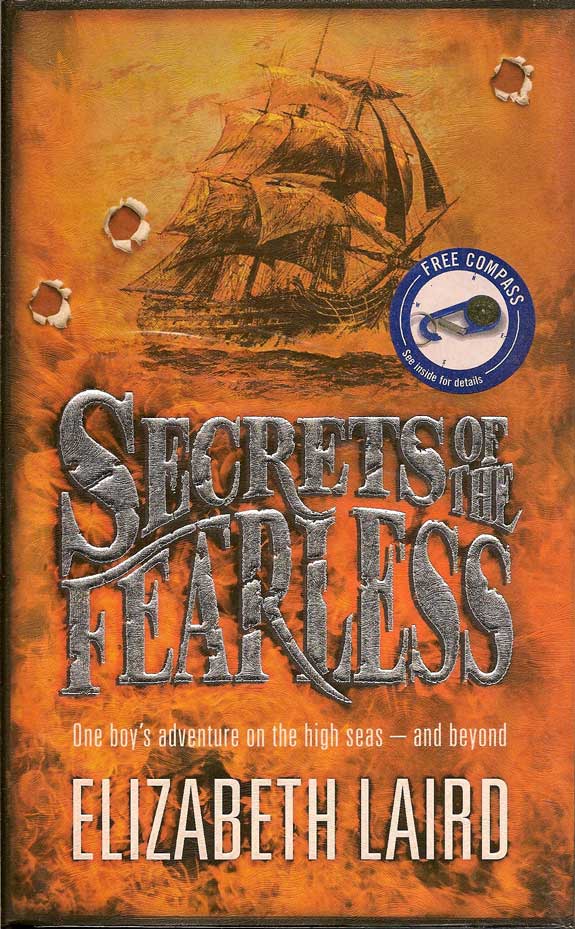 Item #014101 Secrets of the Fearless. ELIZABETH LAIRD.