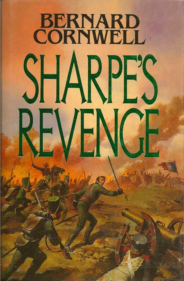Item #014392 Sharpe's Revenge. BERNARD CORNWELL.