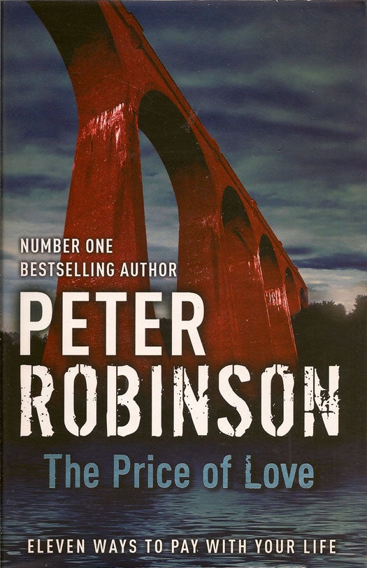 Item #014461 The Price of Love. PETER ROBINSON.