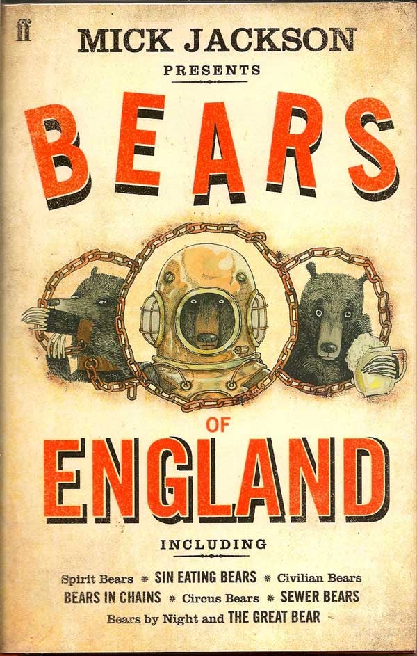 Item #014527 Bears Of England. MICK JACKSON.