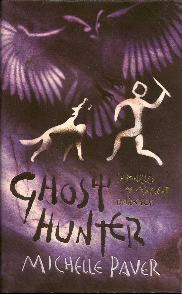 Item #014554 Ghost Hunter. MICHELLE PAVER.