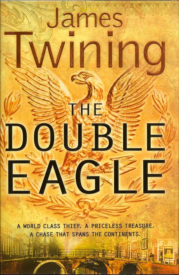 Item #014558 The Double Eagle. JAMES TWINING