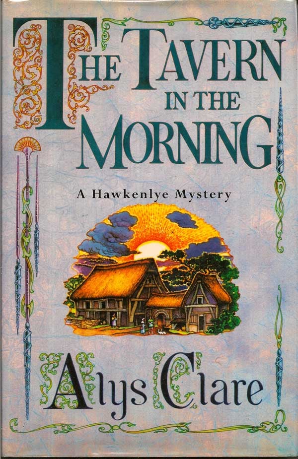 Item #014585 The Tavern In The Morning. ALYS CLARE