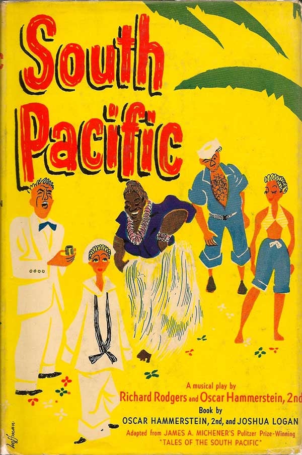 Item #014651 South Pacific. RICHARD AND OSCAR HAMMERSTEIN 2ND RODGERS