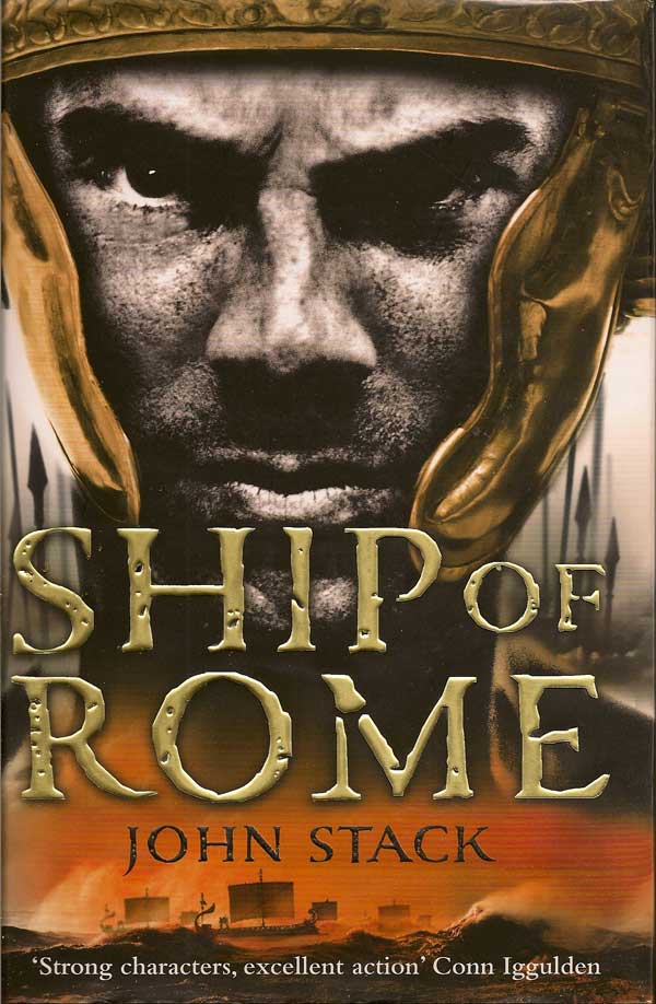 Item #014681 Ship Of Rome. JOHN STACK