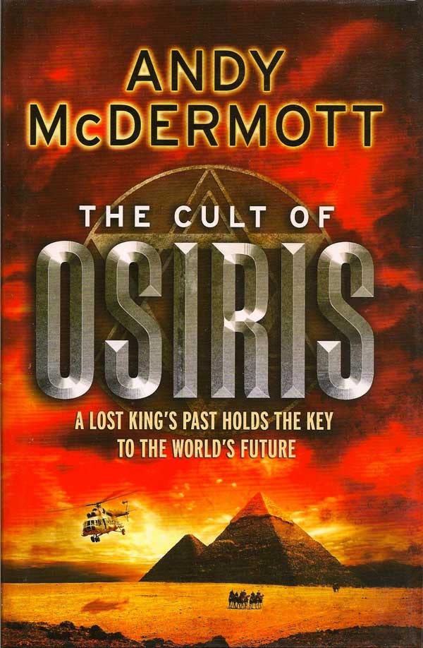 Item #014724 The Cult of Osiris. ANDY MCDERMOTT