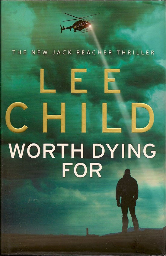 Item #014792 Worth Dying For. LEE CHILD.
