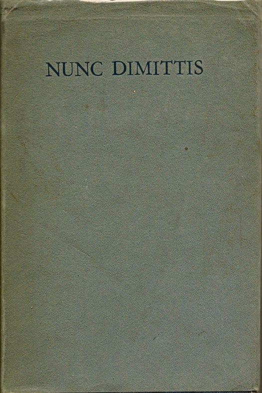 Item #014851 Nunc Dimittis. A Fantasy (based on an Episode in Canto XV. of Dante's Inferno). GILBERT F. CUNNINGHAM.