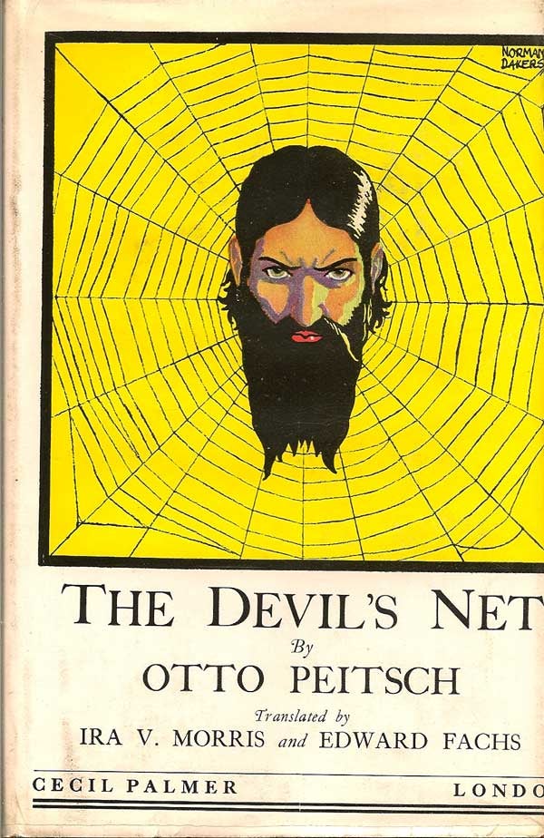 Item #014854 The Devil's Net. OTTO PEITSCH.