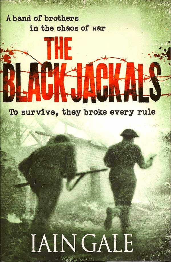 Item #014918 The Black Jackals. IAIN GALE.