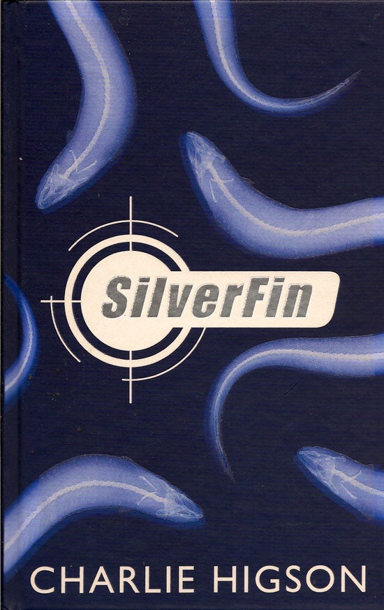 Item #014940 Young Bond: Silverfin. CHARLIE HIGSON.