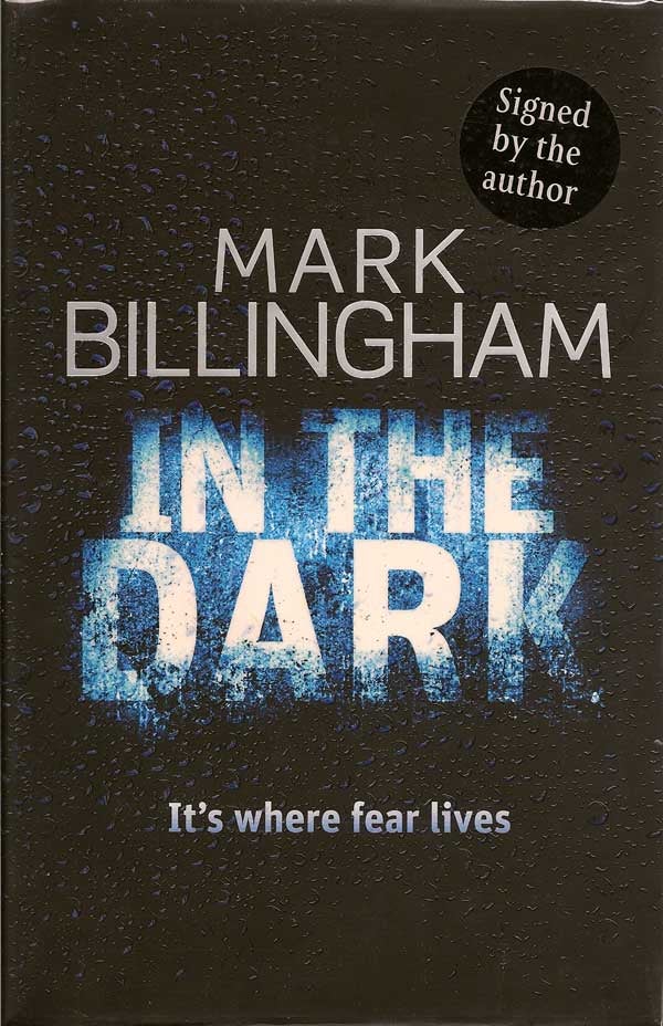 Item #015078 In The Dark. MARK BILLINGHAM.
