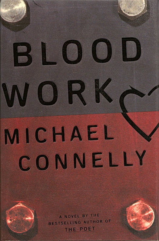 Item #015128 Blood Work. MICHAEL CONNELLY