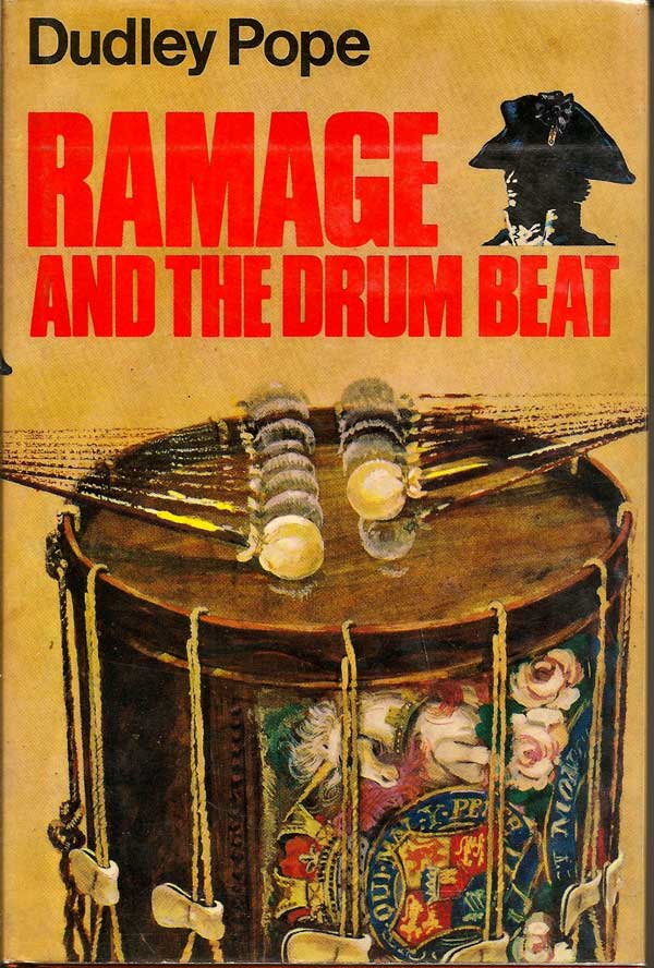 Item #015248 Ramage and the Drum Beat. DUDLEY POPE