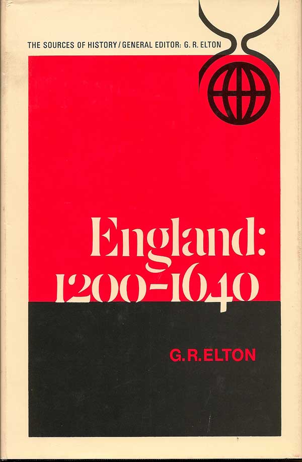 Item #015310 England: 1200-1640. G. R. ELTON