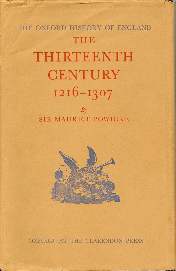Item #015621 The Thirteenth Century. SIR MAURICE POWICKE