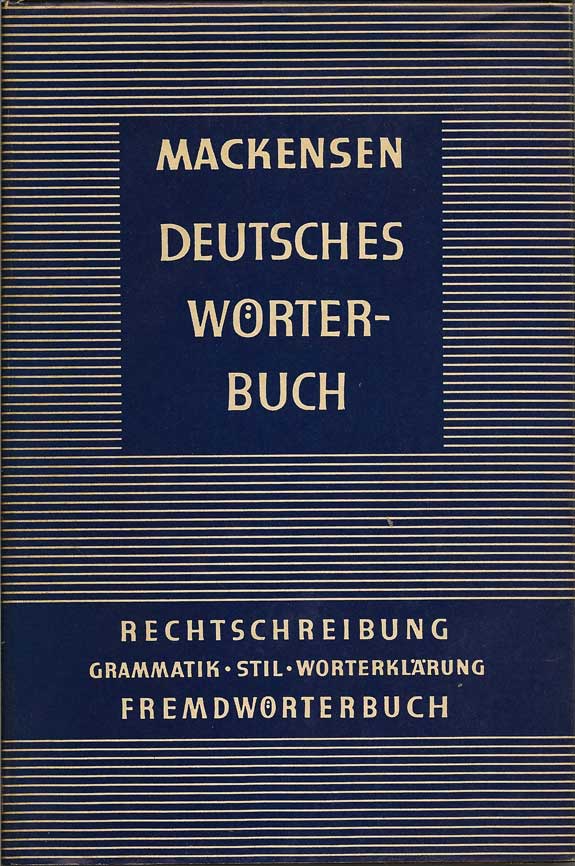 Item #015711 Deutsches Worterbuch. LUTZ MACKENSEN