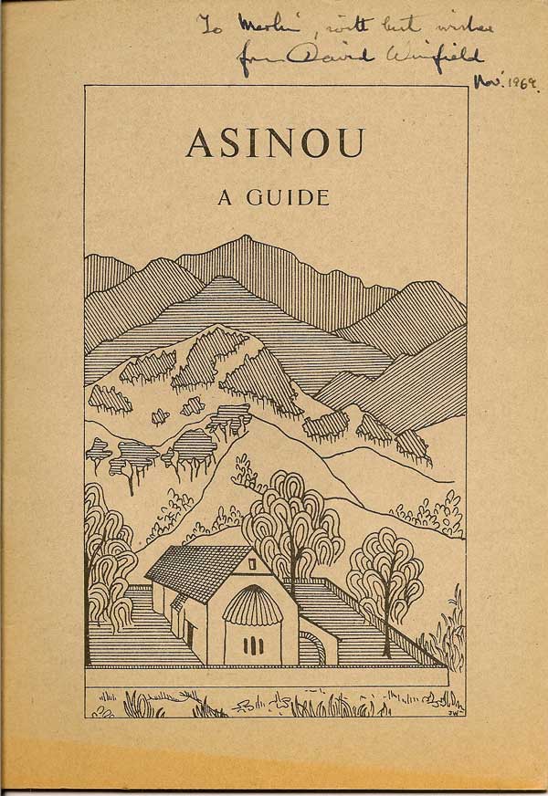 Item #015825 Asinou: A Guide. DAVID C. WINFIELD.