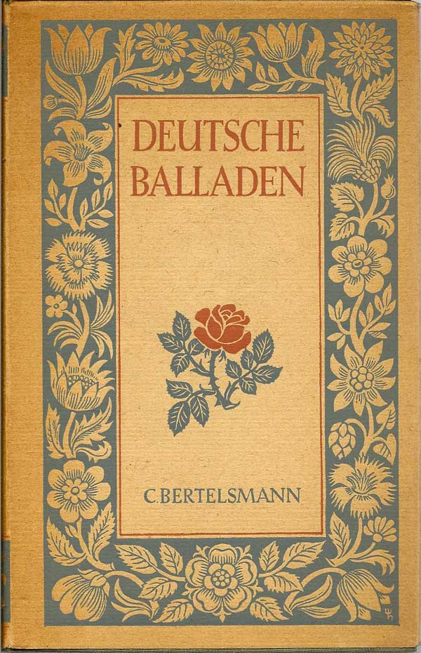 Item #015830 Deutsche Balladen: Ein Hausbuch. LUTZ AND GEHRMANN MACKENSON, KARLHEINZ