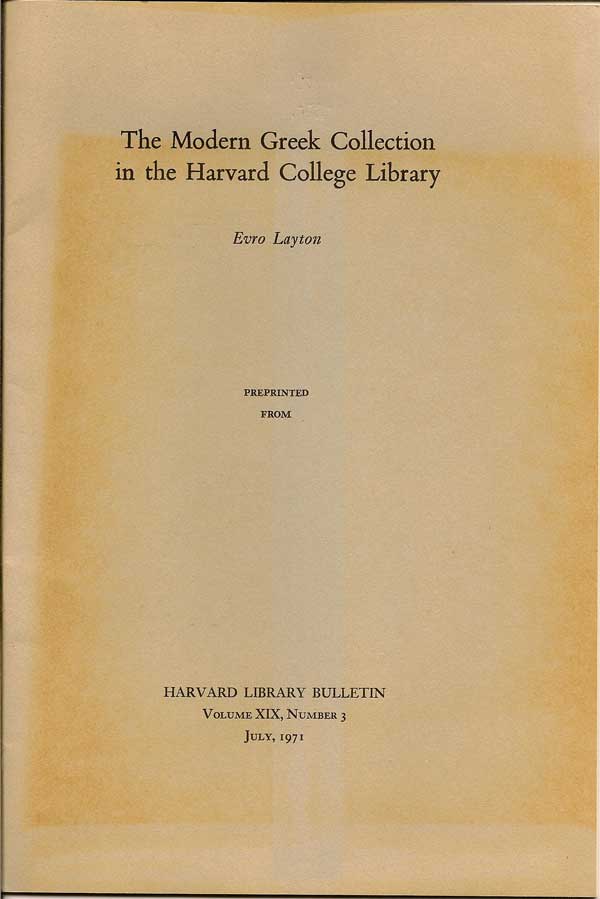 Item #015832 The Modern Greek Collection In The Harvard College Library. EVRO LAYTON