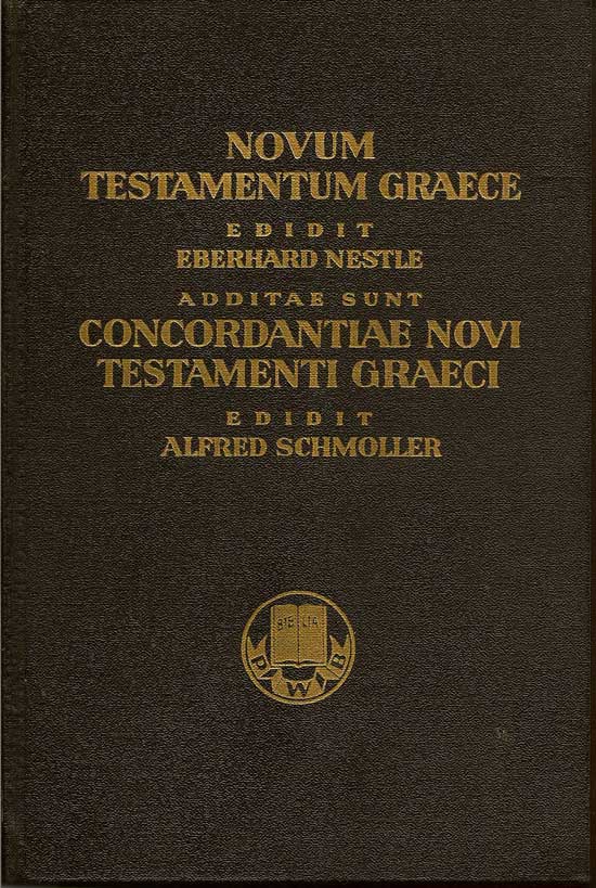Item #015932 Novum Testamentum Graece. EBERHARD NESTLE