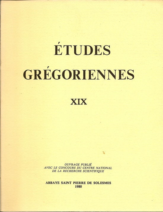 Item #015967 Etudes Gregoriennes XIX. Ouvrage Publie Avec Le Concours Du Centre National De La...