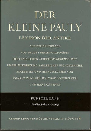 Der Kleine Pauly Lexikon Der Antike: Auf Der Grundlage Von Pauly's Realencyclopadie Der Classischen Altertuswissenschaft