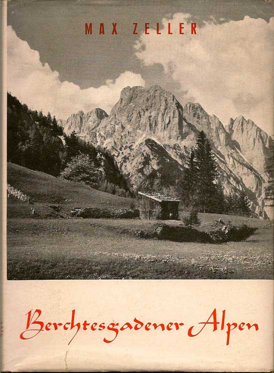 Item #016060 Berchesgadener Alpen. MAX ZELLER