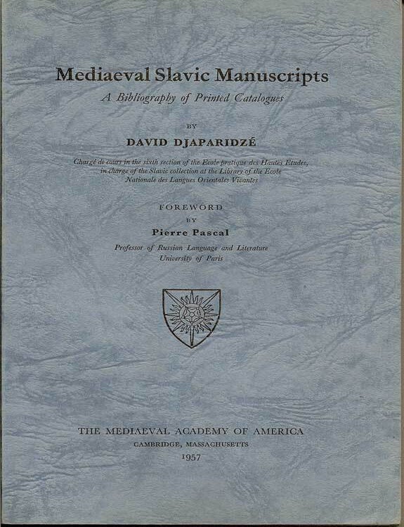 Item #016128 Mediaeval Slavic Manuscripts. DAVID DJAPARIDZE