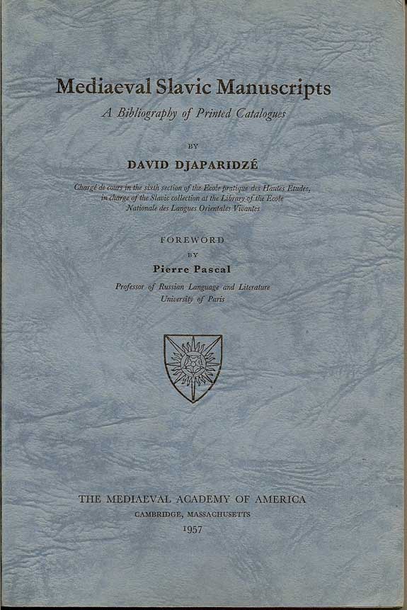 Item #016128 Mediaeval Slavic Manuscripts. DAVID DJAPARIDZE.